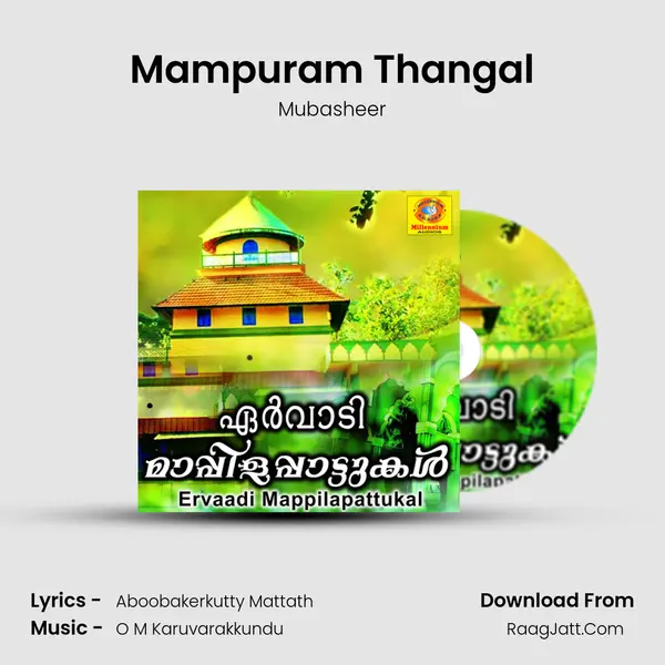 Mampuram Thangal MP3 Song by Mubasheer Cover