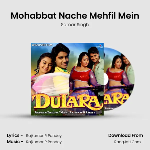 Mohabbat Nache Mehfil Mein MP3 Song by Samar Singh Cover