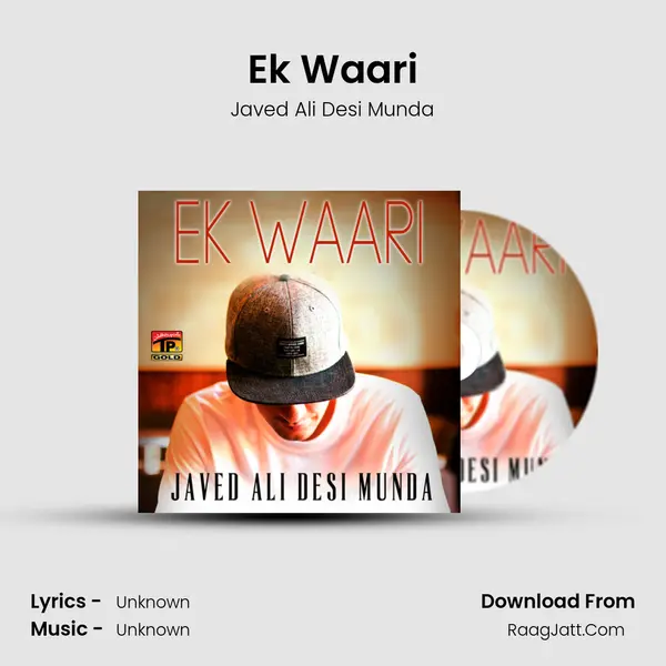 Ek Waari MP3 Song by Javed Ali Desi Munda Cover