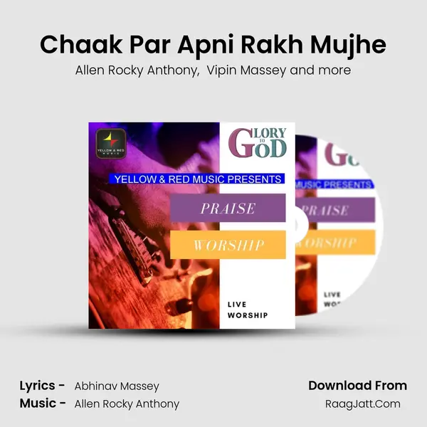 Chaak Par Apni Rakh Mujhe mp3 song