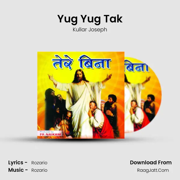 Yug Yug Tak MP3 Song by Kullar Joseph Cover