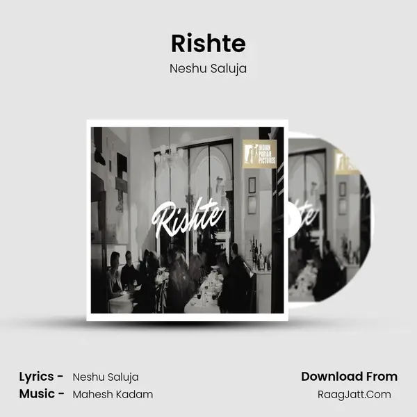 Rishte - Neshu Saluja