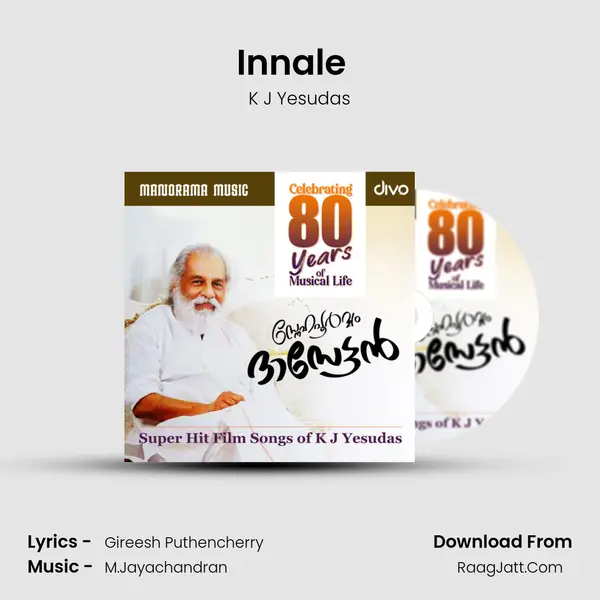 Innale (K.J.Yesudas) (From - Balettan) MP3 Song by K J Yesudas Cover