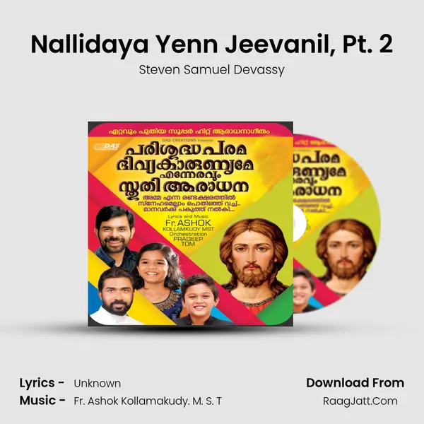 Nallidaya Yenn Jeevanil, Pt. 2 MP3 Song by Steven Samuel Devassy Cover
