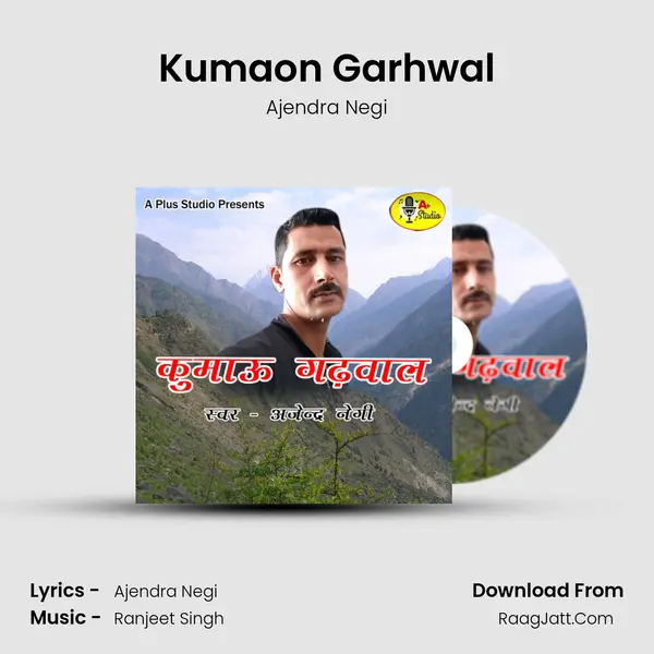 Kumaon Garhwal - Ajendra Negi