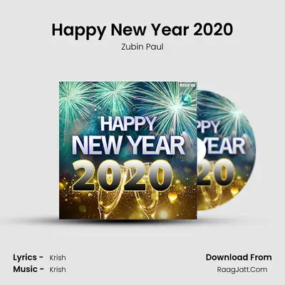 Happy New Year 2020 MP3 Song by Zubin Paul Cover