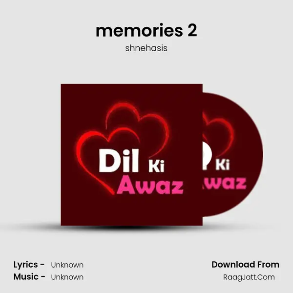 memories 2 mp3 song