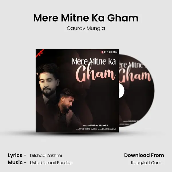 Mere Mitne Ka Gham MP3 Song by Gaurav Mungia Cover