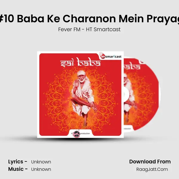 #10 Baba Ke Charanon Mein Prayag MP3 Song by Fever FM - HT Smartcast Cover