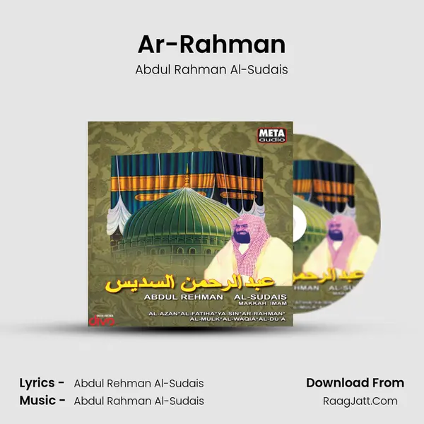 Ar-Rahman MP3 Song by Abdul Rahman Al-Sudais Cover
