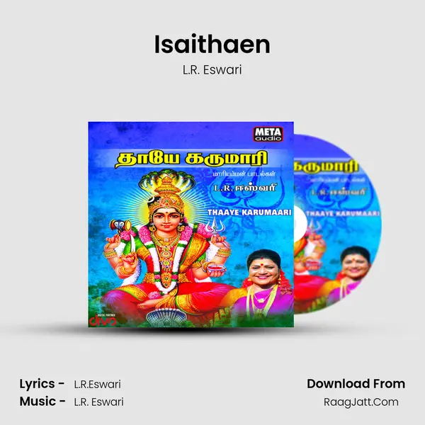 Isaithaen MP3 Song by L.R. Eswari Cover