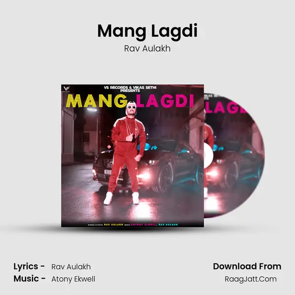Mang Lagdi MP3 Song by Rav Aulakh Cover