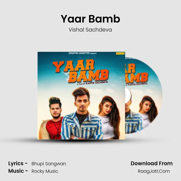 Yaar Bamb MP3 Song by Vishal Sachdeva Cover