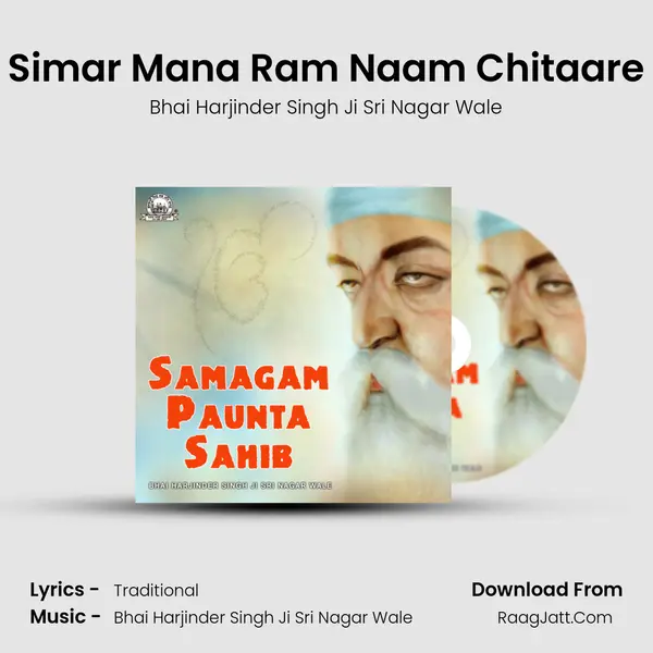 Simar Mana Ram Naam Chitaare MP3 Song by Bhai Harjinder Singh Ji Sri Nagar Wale Cover