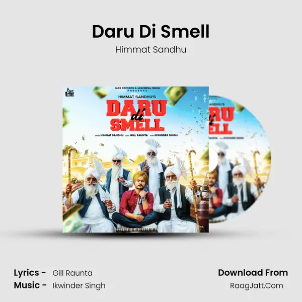 Daru Di Smell - Himmat Sandhu