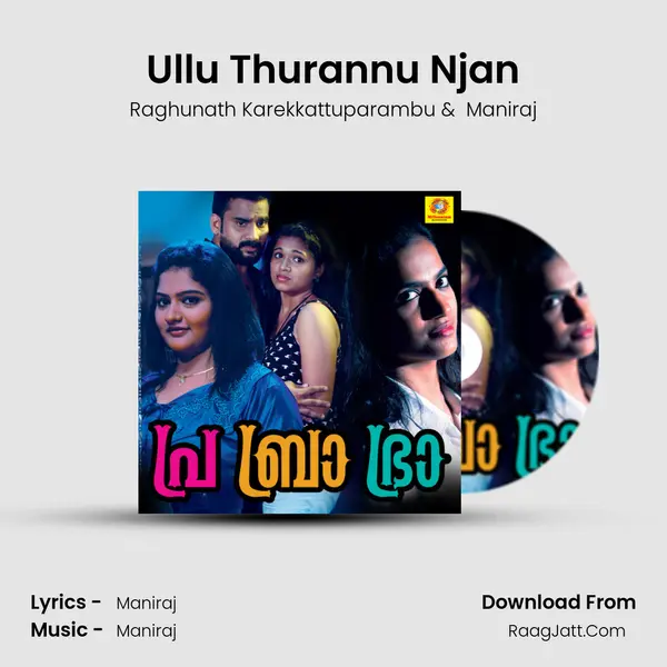 Ullu Thurannu Njan MP3 Song by Raghunath Karekkattuparambu Cover