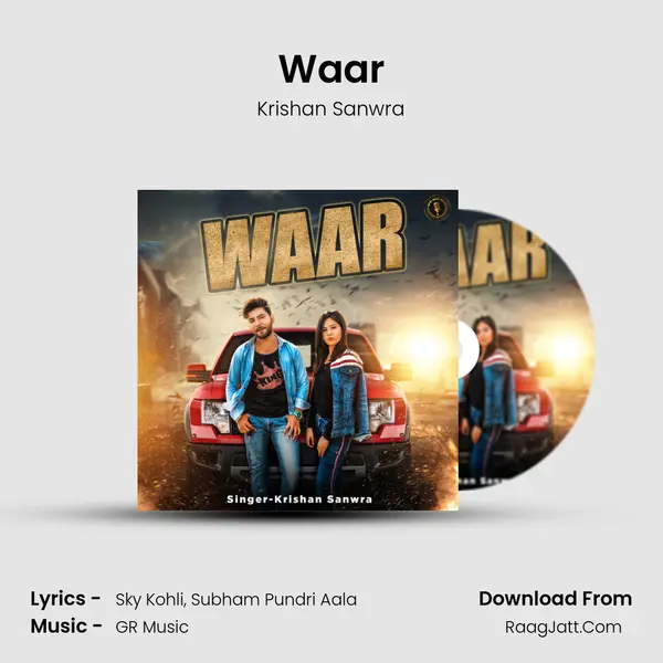 Waar MP3 Song by Krishan Sanwra Cover