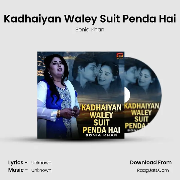 Kadhaiyan Waley Suit Penda Hai mp3 song