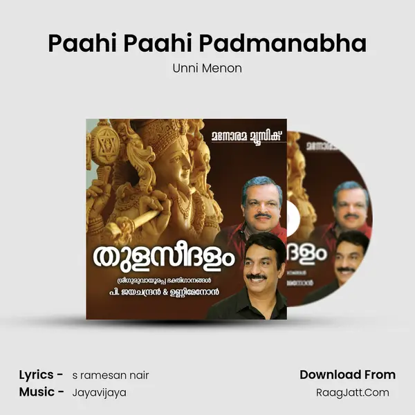 Paahi Paahi Padmanabha MP3 Song by Unni Menon Cover
