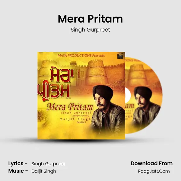 Mera Pritam MP3 Song by Singh Gurpreet Cover
