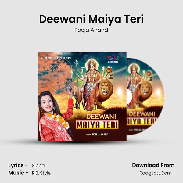 Deewani Maiya Teri - Pooja Anand