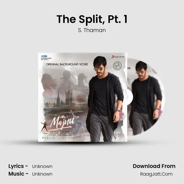 The Split, Pt. 1 MP3 Song by S. Thaman Cover