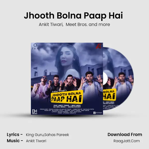 Jhooth Bolna Paap Hai (Club Mix) MP3 Song by Ankit Tiwari Cover