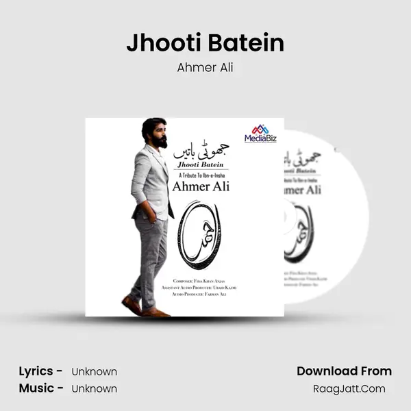 Jhooti Batein - Single - Ahmer Ali