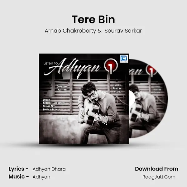Tere Bin MP3 Song by Arnab Chakroborty Cover