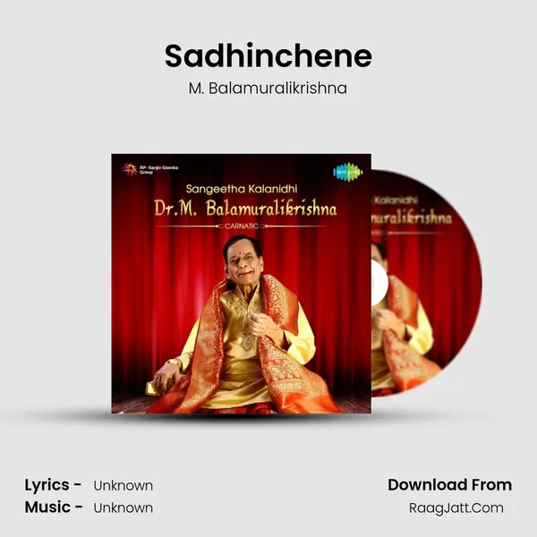 Sadhinchene MP3 Song by M. Balamuralikrishna Cover