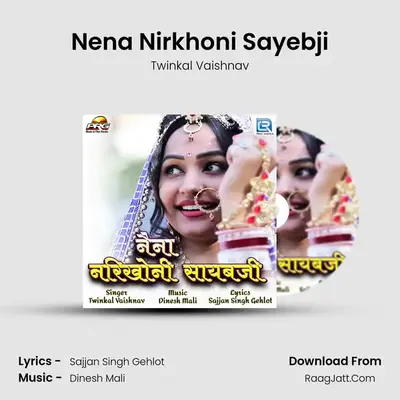 Nena Nirkhoni Sayebji - Twinkal Vaishnav
