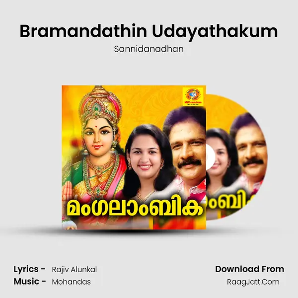 Bramandathin Udayathakum MP3 Song by Sannidanadhan Cover