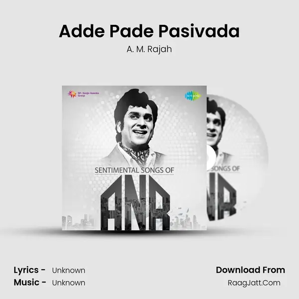 Adde Pade Pasivada MP3 Song by A. M. Rajah Cover
