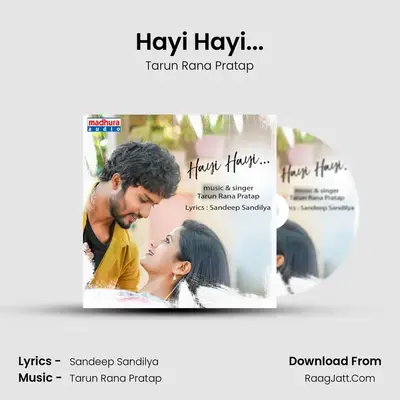 Hayi Hayi... MP3 Song by Tarun Rana Pratap Cover