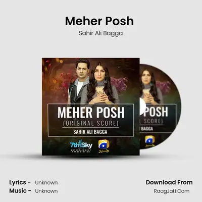 Meher Posh (Original Score) - Sahir Ali Bagga