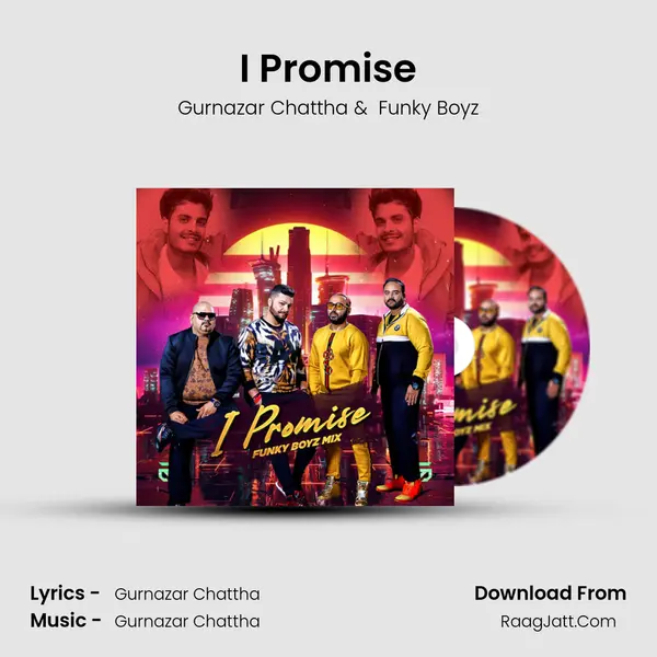 I Promise MP3 Song by Gurnazar Chattha Cover