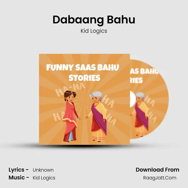 Dabaang Bahu MP3 Song by Kid Logics Cover