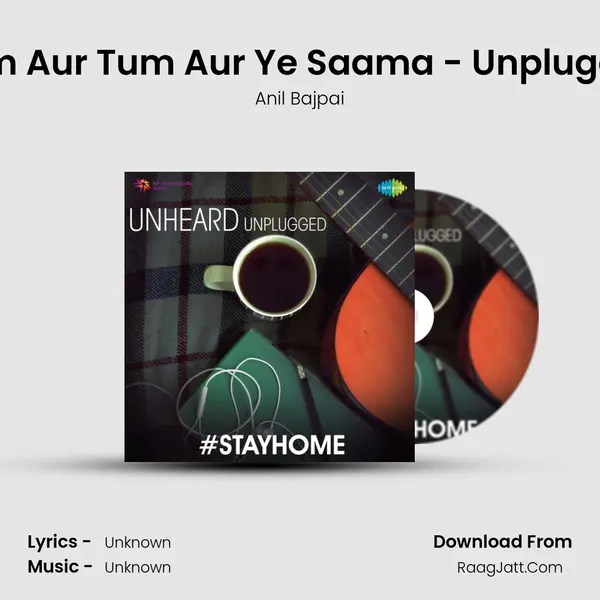 Hum Aur Tum Aur Ye Saama - Unplugged Cover