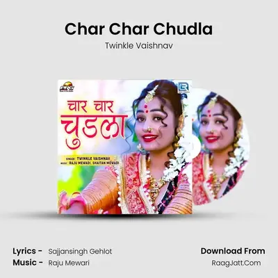 Char Char Chudla MP3 Song by Twinkle Vaishnav Cover