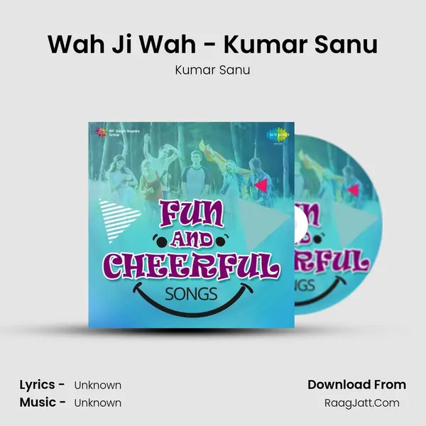 Wah Ji Wah - Kumar Sanu Cover