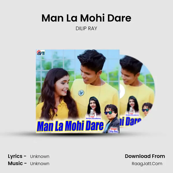 Man La Mohi Dare MP3 Song by DILIP RAY Cover
