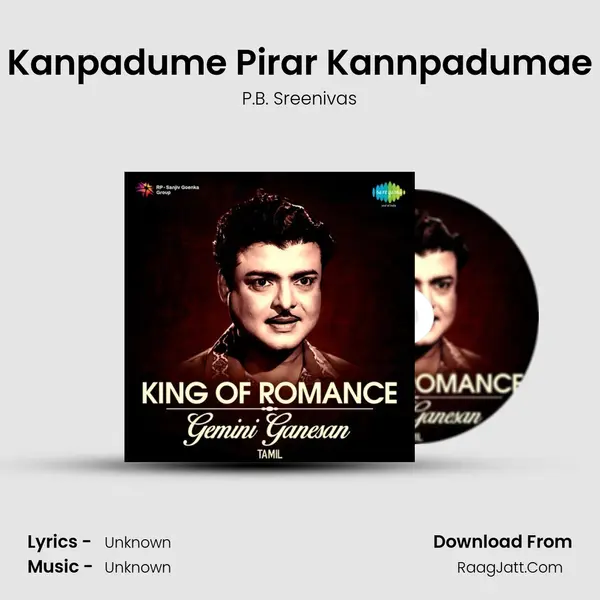 Kanpadume Pirar Kannpadumae MP3 Song by P.B. Sreenivas Cover