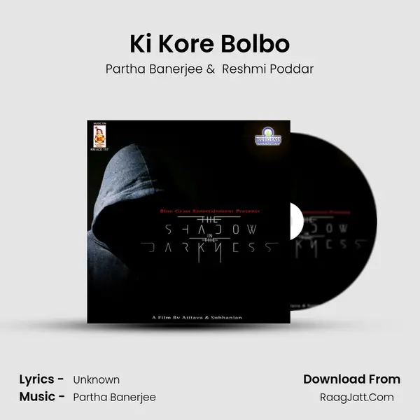 Ki Kore Bolbo mp3 song