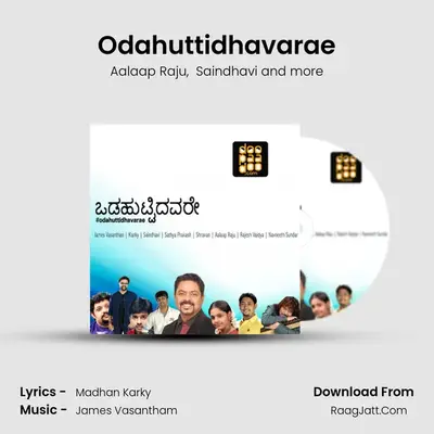 Odahuttidhavarae - Aalaap Raju