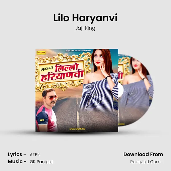 Lilo Haryanvi - Jaji King