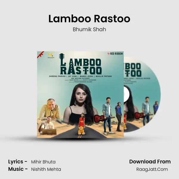 Lamboo Rastoo MP3 Song by Bhumik Shah Cover