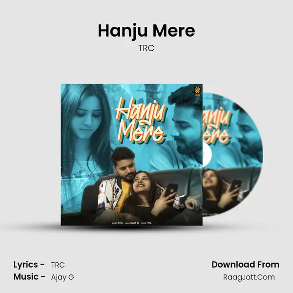 Hanju Mere MP3 Song by TRC Cover