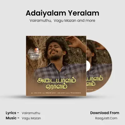 Adaiyalam Yeralam mp3 song