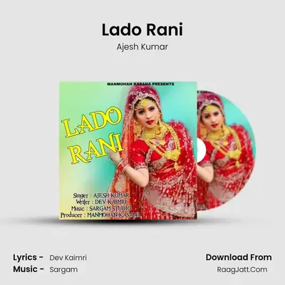 Lado Rani mp3 song