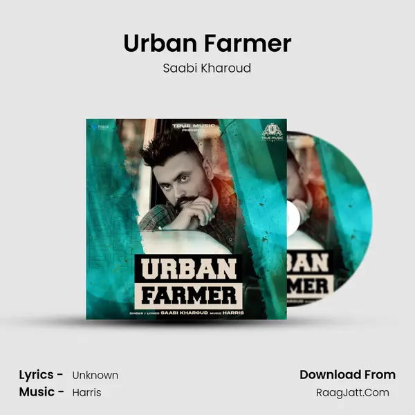 Urban Farmer MP3 Song by Saabi Kharoud Cover